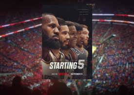 „Starting 5“: Netflix-Serie für alle Basketball-Fans startet im Oktober